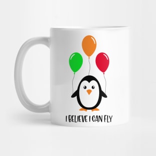 Penguin Believe I can Fly Mug